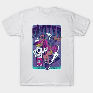 Skater Girl - Live Life on the Edge T-Shirt